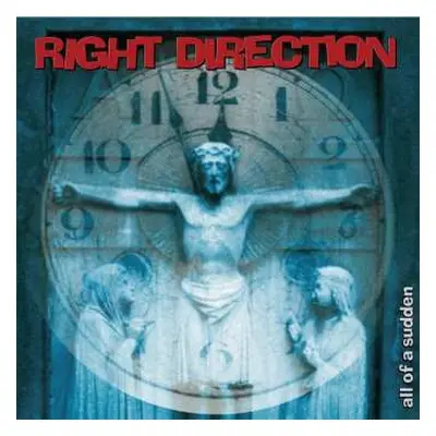 LP Right Direction: All Of A Sudden