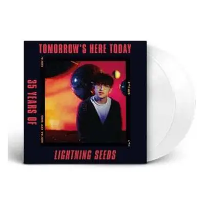 2LP Lightning Seeds: Tomorrow's Here Today 35 Years Of CLR | LTD