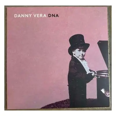 LP Danny Vera: DNA