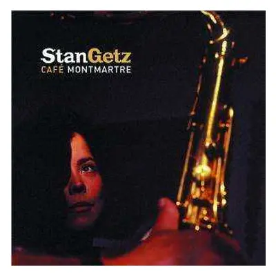 CD Stan Getz: Café Montmartre