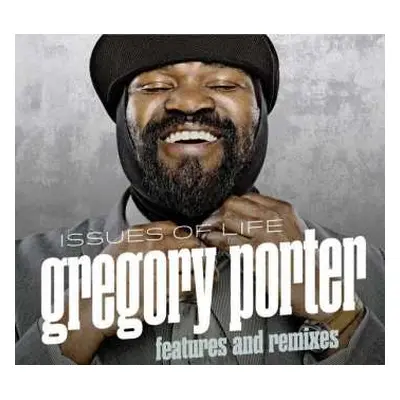 CD Gregory Porter: Issues Of Life - Features And Remixes