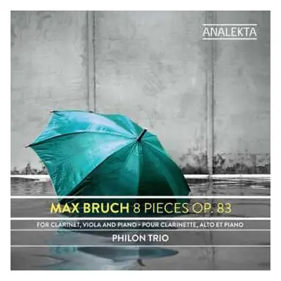 CD Max Bruch: 8 Pieces, Op. 83