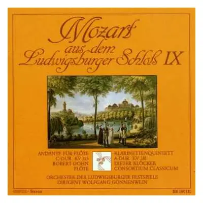 CD Dieter Klöcker: Mozart Aus Dem Ludwigsburger Schloß IX