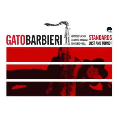 2LP Gato Barbieri: Standards: Lost And Found 1 (remastered) (180g) (limited Numbered Edition)