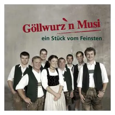 CD Göllwurz'n Musi: Ein Stück Vom Feinsten