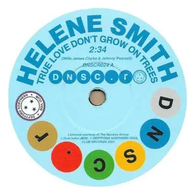 SP Helene Smith: True Love Don't Grow On Trees / Sure Thing