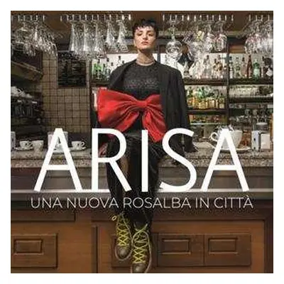 CD Arisa: Una Nuova Rosalba In Città