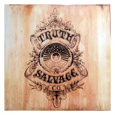 LP Truth & Salvage Co.: Truth & Salvage Co.