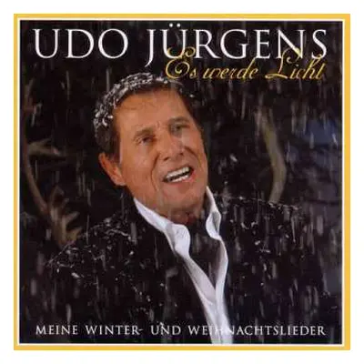 CD Udo Jürgens: Es Werde Licht: Meine Winter- Und Weihnachtslieder