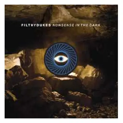 CD Filthy Dukes: Nonsense In The Dark