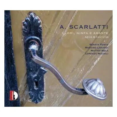 CD Alessandro Scarlatti: Arien & Kantaten "clori, Ninfa E Amante"