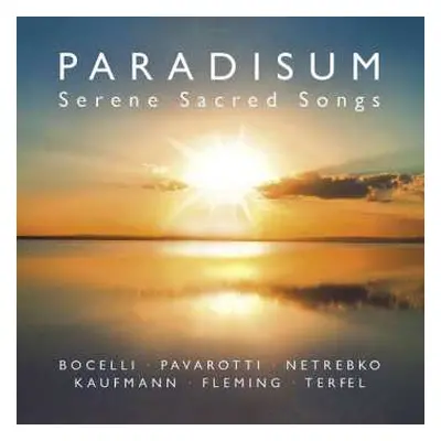 CD Franz Schubert: Paradisum - Serene Sacred Songs