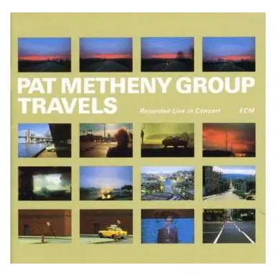 2CD Pat Metheny Group: Travels