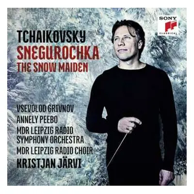 CD Pyotr Ilyich Tchaikovsky: Snegurochka / The Snow Maiden