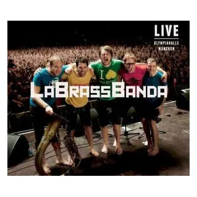 CD LaBrassBanda: Live - Olympiahalle München