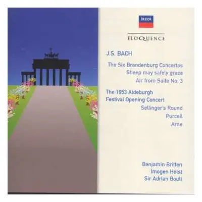 2CD Johann Sebastian Bach: The Six Brandenburg Concertos - Sheep May Safely Graze - Air From Sui