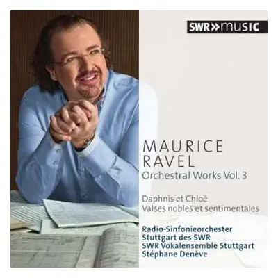 CD Maurice Ravel: Orchesterwerke Vol.3