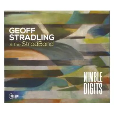 CD Geoff Stradling & The StradBand: Nimble Digits