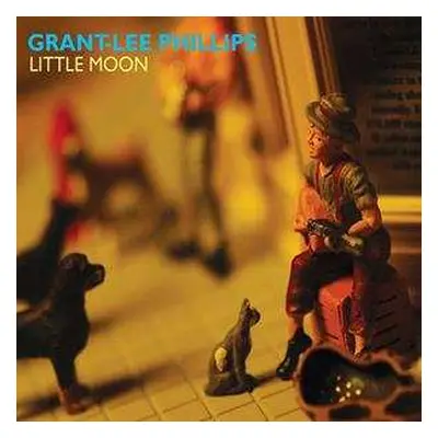 LP Grant Lee Phillips: Little Moon CLR | LTD