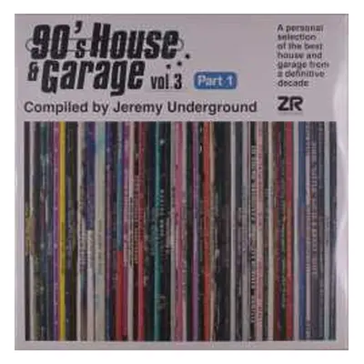 2LP 90's House & Garage 3: Compiled By / Var: 90's House & Garage 3: Compiled By (pt 1) / Var