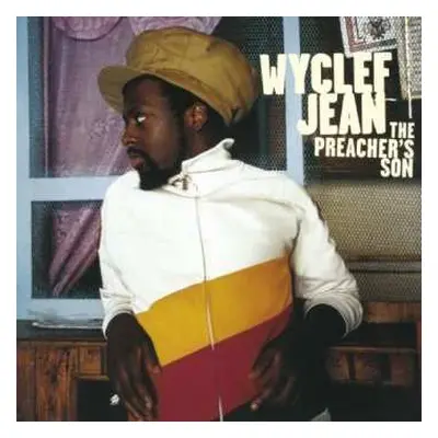 CD Wyclef Jean: The Preacher's Son