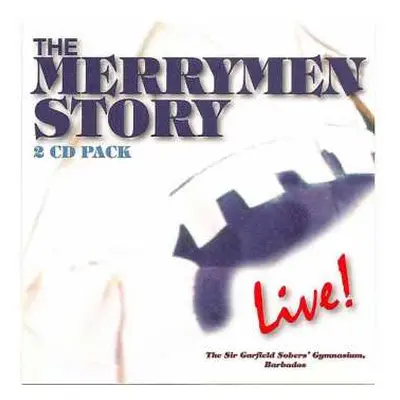 2CD The Merrymen: The Merrymen Story - Live!