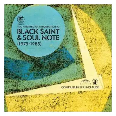 3LP Jean-Claude Thompson: If Music Presents You Need This: An Introduction To Black Saint & Soul