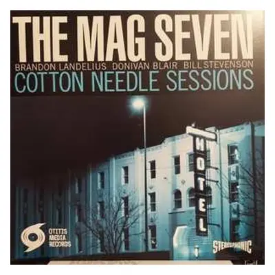 LP The Mag Seven: Cotton Needle Sessions CLR