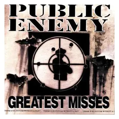 CD Public Enemy: Greatest Misses