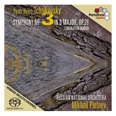 SACD Pyotr Ilyich Tchaikovsky: Symphony No. 3; Coronation March