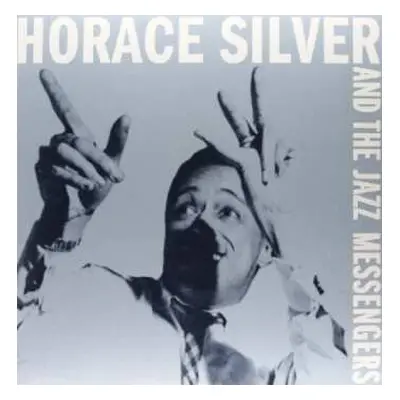 LP Art Blakey & The Jazz Messengers: Horace Silver And The Jazz Messengers