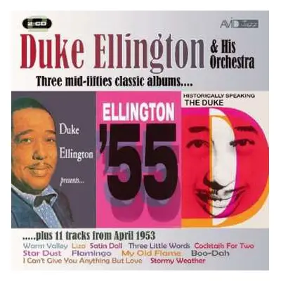 2CD Duke Ellington And His Orchestra: Three Mid-Fifties Classic Albums (Duke Ellington Presents 