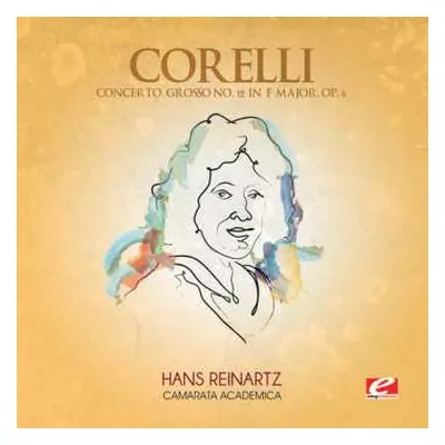 CD Arcangelo Corelli: Concerto Grosso 12 F Major