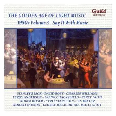 CD Various: The Golden Age Of Light Music: The 1950s Volume 3