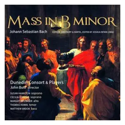 2CD Johann Sebastian Bach: Mass In B Minor