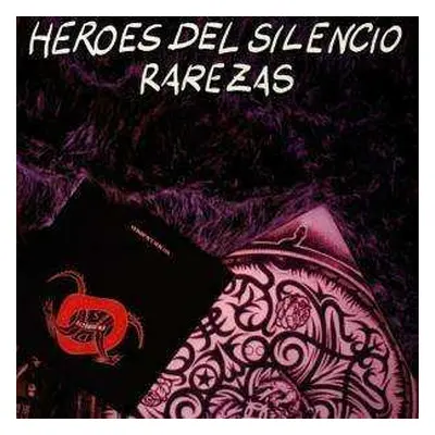 CD Héroes Del Silencio: Rarezas