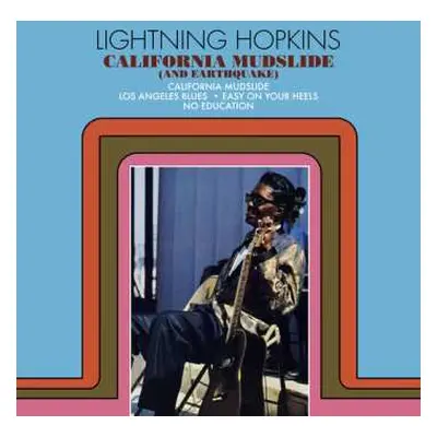 LP Lightnin' Hopkins: California Mudslide (And Earthquake)