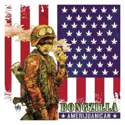 LP Bongzilla: Amerijuanican Ltd.