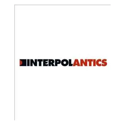 LP Interpol: Antics