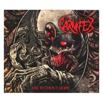 CD Carnifex: Die Without Hope