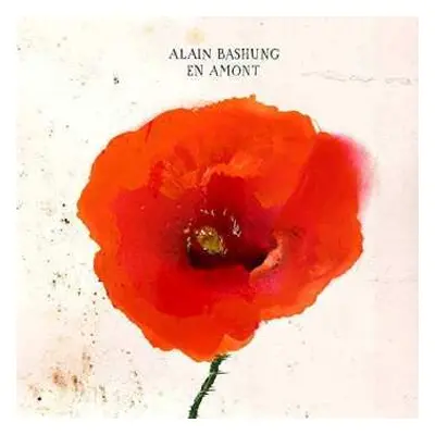 CD Alain Bashung: En Amont