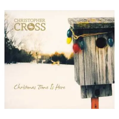 CD Christopher Cross: Christmas Time Is Here DIGI