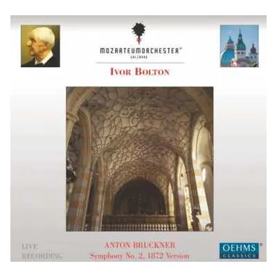 CD Anton Bruckner: Symphony No. 2, 1872 Version