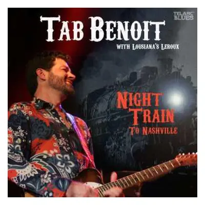 CD Tab Benoit: Night Train To Nashville