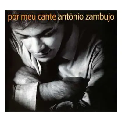 CD António Zambujo: Por Meu Cante