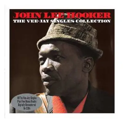 2CD John Lee Hooker: The Vee-Jay Singles Collection