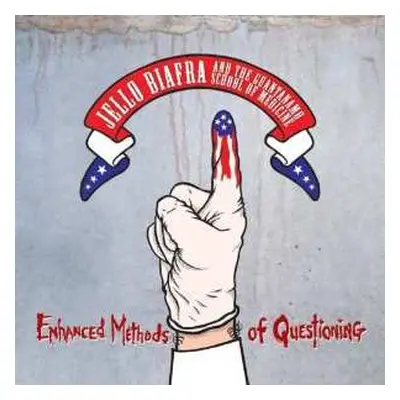 CD Jello Biafra And The Guantanamo School Of Medicine: Enhanced Methods Of Questioning