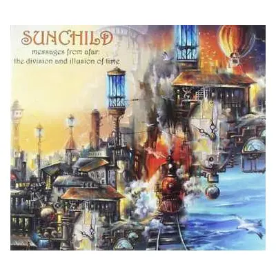 CD Sunchild: Messages From Afar: The Division And Illusion Of Time