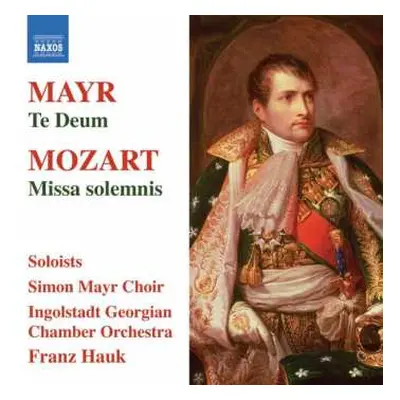 CD Wolfgang Amadeus Mozart: Te Deum - Missa Solemnis