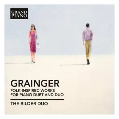 CD Percy Grainger: Folk-inspired Works Für Klavier 4-händig & 2 Klaviere